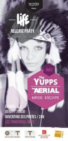 Photo : Concert The Yupps - The Aerial - Birds Escape