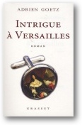 Intrigue à Versailles - le livre