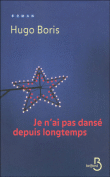 Je n'ai pas dansé depuis longtemps - le livre