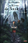 Le livre de Saskia - Le réveil