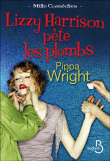 Lizzy Harrison pète les plombs - le livre