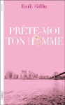 Prête-moi ton Homme